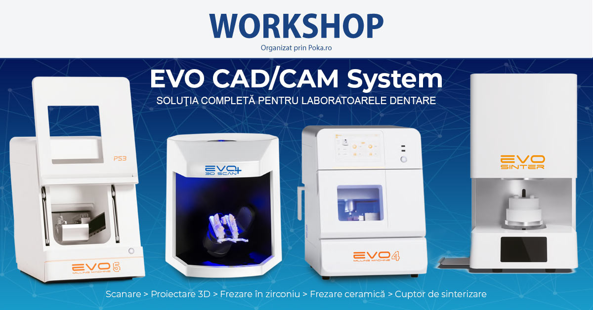 EVO CAD/ CAM System - SOLUŢIA COMPLETĂ PENTRU LABORATOARELE DENTARE