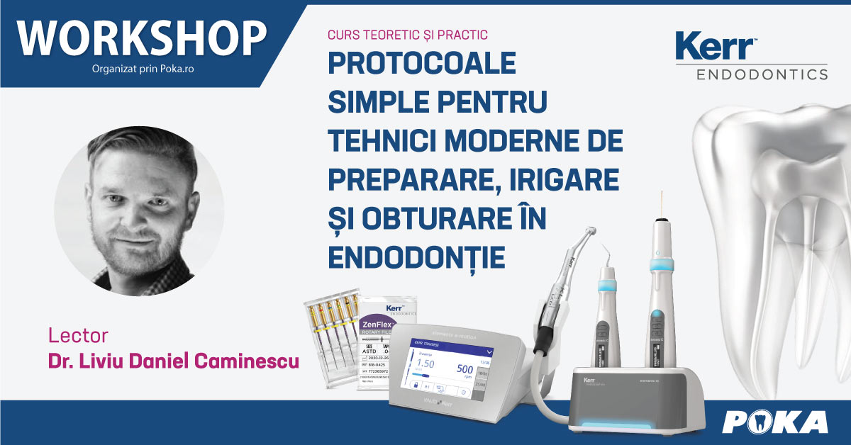 PROTOCOALE SIMPLE PENTRU TEHNICI MODERNE DE PREPARARE, IRIGARE ȘI OBTURARE ÎN ENDODONȚIE