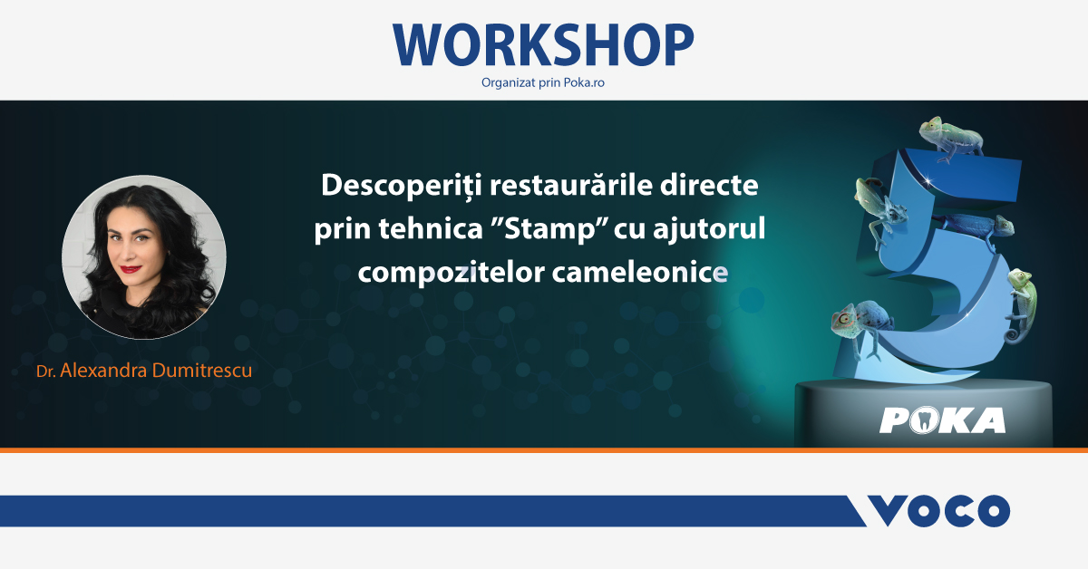 Descoperiți restaurările directe prin tehnica “Stamp” cu ajutorul compozitelor cameleonice